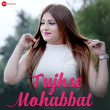 Tujhse Mohabbat