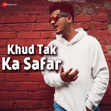 Khud Tak Ka Safar