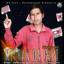 Mitran Da Geet