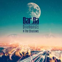 Diamonds In The Shadows Retro Future Mix