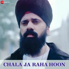 Chala Ja Raha Hoon