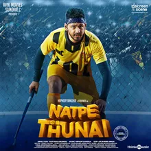 Natpe Thunai Title Track