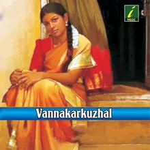 Vannakarkuzhal