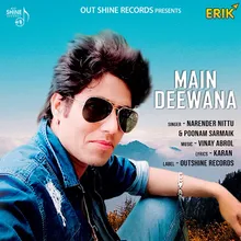 Main Deewana