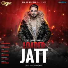 Loaded Jatt