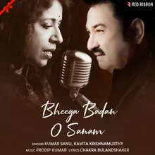 Bheega Badan O Sanam