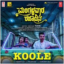 Koole (From "Mangalavara Rajaadina")