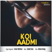 Koi Aadmi