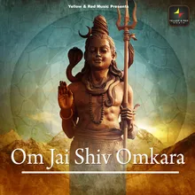 Om Jai Shiv Omkara