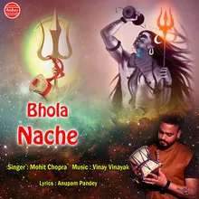 Bhola Nache