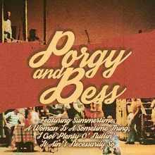 A Woman Is A Sometime Thing		 (From "Porgy & Bess")