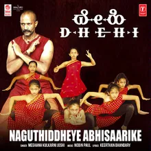 Naguthiddheye Abhisaarike (From "Dhehi")