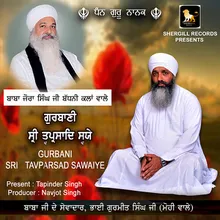 Gurbani Sri Tavparsad Sawaiye