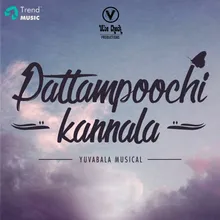 Pattampoochi Kannala Acoustic Version