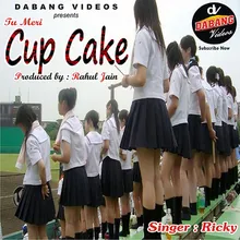 Tu Meri Cup Cake