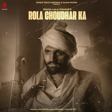 Rola Choudhar Ka