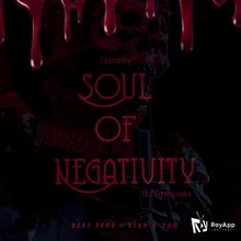 Soul Of Negativity
