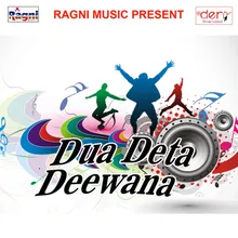 Dua Deta Deewana