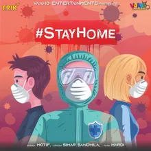#Stay Home