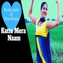 Katto Mera Naam