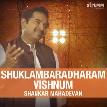 Shuklambaradharam Vishnum