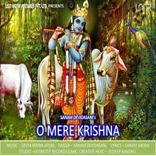 O Mere Krishna