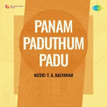 Panam Paduthum Padu
