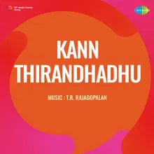 Kan Thiranthathu