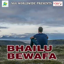 Bhailu Bewafa