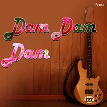 Dam Dama Dam