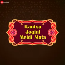 Kaniya Jogini Meldi Mata - Instrumental