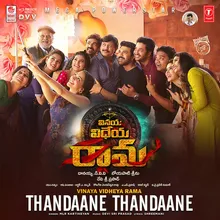 Thandaane Thandaane (From "Vinaya Vidheya Rama")