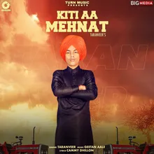 Kiti Aa Mehnat