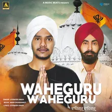 Waheguru Waheguru