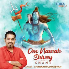 Om Namah Shivay Chant