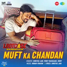 Muft Ka Chandan