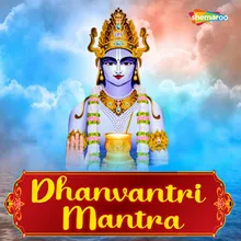 Dhanvantri Mantra