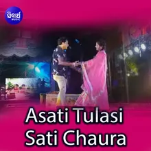 Asati Tulasi Sati Chaura Title