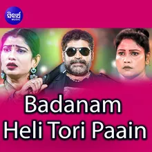 Badnam Heli Tori Paain Sad