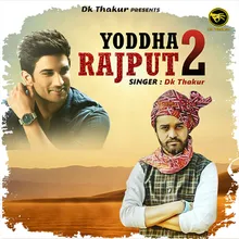 Yoddha Rajput 2