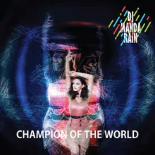 Champion of The World