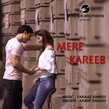 Mere Kareeb