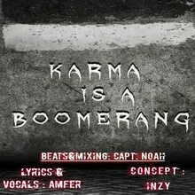 Karma Is A Boomerang