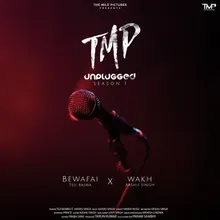 Bewafai X Wakh Mashup