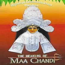 The Meaning Of Maa Chandi Vol.2