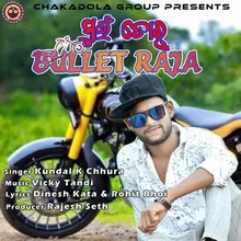 Bullet Raja