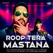 Roop Tera Mastana