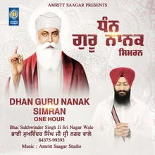 Dhan Guru Nanak Simran