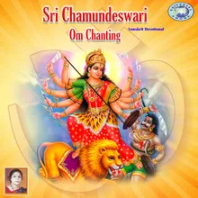 Om Sri Chamundeshwaryai Namaha