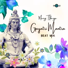 Gayatri Mantra Beat Mix